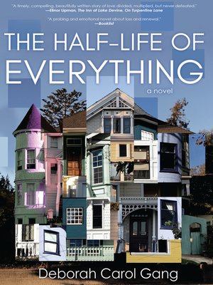 cover image of The Half-Life of Everything